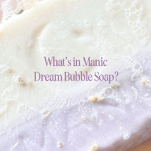 Manic Dream Bubble Soap Lavender Bliss Lightens and Moisturises Skin 130g - Body Care - Comfort soap Cleansing Moisturizing debsline.co