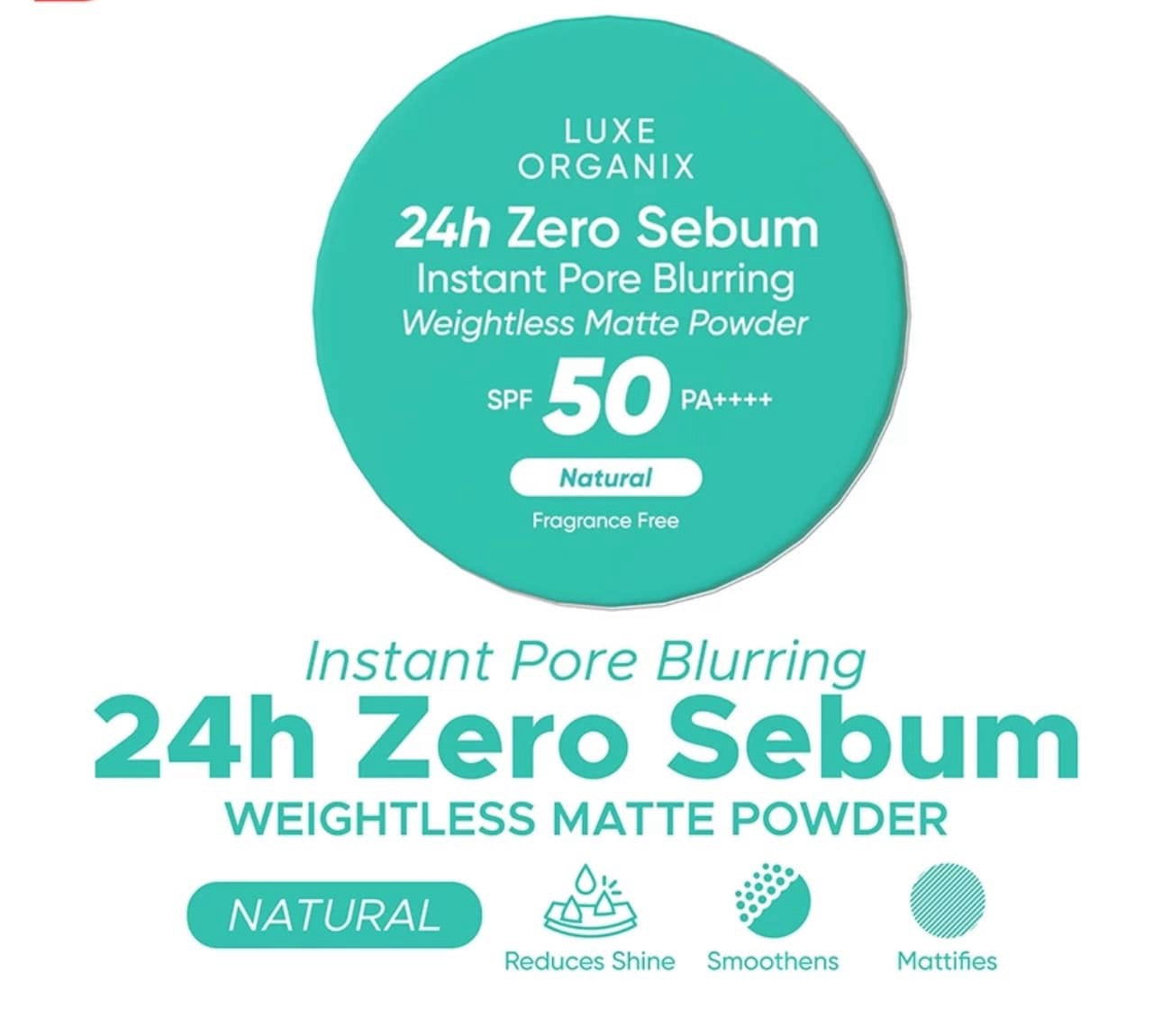 Luxe Organix Zero Sebum Instant Pore Blurring Matte Powder SPF50- 24h 15g - Debsline.co  -  